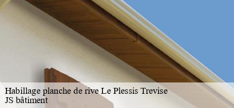 Habillage planche de rive le-plessis-trevise-94420 JS bâtiment