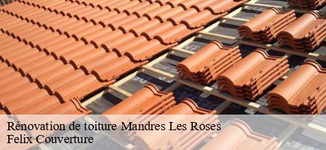 Rénovation de toiture  mandres-les-roses-94520 Felix Couverture