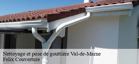 Nettoyage et pose de gouttière 94 Val-de-Marne  Felix Couverture