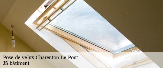 Pose de velux  charenton-le-pont-94220 JS bâtiment