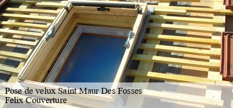 Pose de velux  saint-maur-des-fosses-94100 Felix Couverture