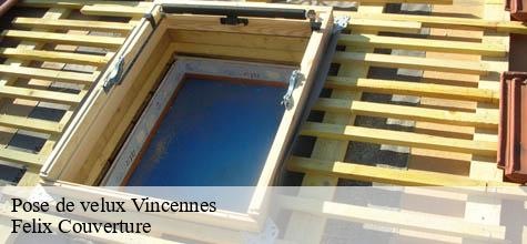 Pose de velux  vincennes-94300 Felix Couverture