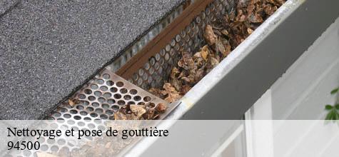 Nettoyage et pose de gouttière  champigny-sur-marne-94500 Felix Couverture