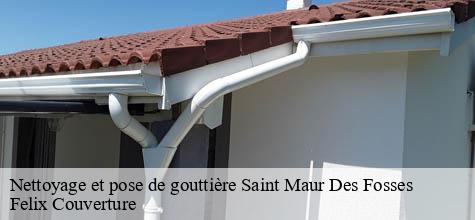 Nettoyage et pose de gouttière  saint-maur-des-fosses-94100 Felix Couverture