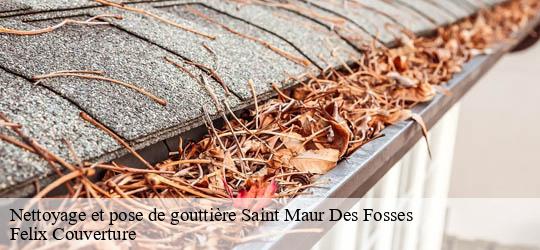 Nettoyage et pose de gouttière  saint-maur-des-fosses-94100 Felix Couverture
