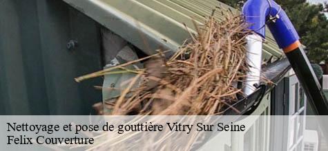 Nettoyage et pose de gouttière  vitry-sur-seine-94400 Felix Couverture