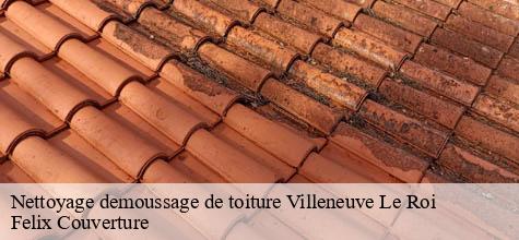 Nettoyage demoussage de toiture  villeneuve-le-roi-94290 Felix Couverture